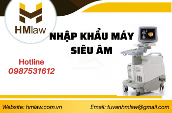 GIẤY PHÉP NHẬP KHẨU MÁY SIÊU ÂM