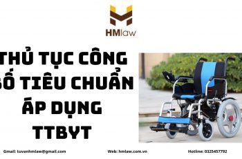 THỦ TỤC CÔNG BỐ TIÊU CHUẨN ÁP DỤNG ĐỐI VỚI XE LĂN