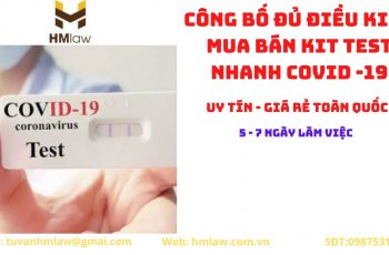 ĐIỀU KIỆN KINH DOANH KIT TEST NHANH COVID-19