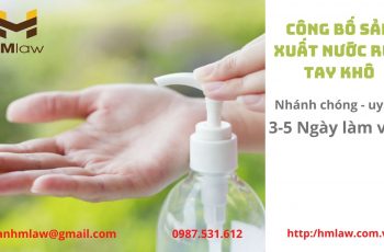 THỦ TỤC SẢN XUẤT NƯỚC RỬA TAY KHÔ