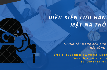 ĐIỀU KIỆN LƯU HÀNH MẶT NẠ THỞ