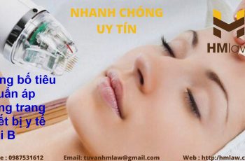 Cần đăng ký lưu hành hay công bố tiêu chuẩn áp dụng đối với trang thiết bị y tế loại B?