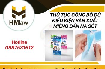 SẢN XUẤT MIẾNG DÁN HẠ SỐT CẦN LÀM NHỮNG GÌ?