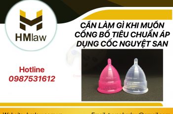 CẦN LÀM GÌ KHI MUỐN CÔNG BỐ TIÊU CHUẨN ÁP DỤNG CỐC NGUYỆT SAN