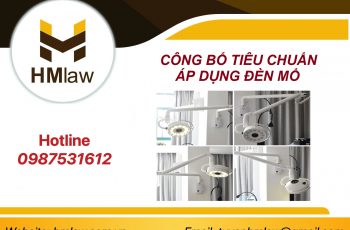 CÔNG BỐ TIÊU CHUẨN ÁP DỤNG ĐÈN MỔ