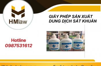 SẢN XUẤT DUNG DỊCH SÁT KHUẨN CẦN XIN GIẤY PHÉP KHÔNG?