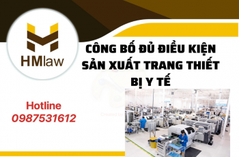 GIẤY PHÉP SẢN XUẤT TRANG THIẾT BỊ Y TẾ