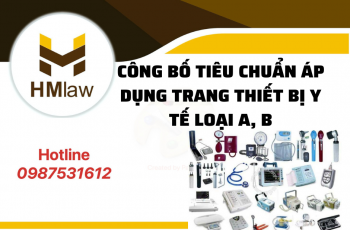 THỦ TỤC CẤP GIẤY PHÉP NHẬP KHẨU TRANG THIẾT BỊ Y TẾ LOẠI A, B