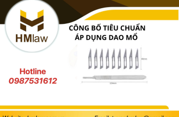 CÔNG BỐ TIÊU CHUẨN ÁP DỤNG DAO MỔ