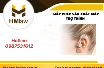 GIẤY PHÉP SẢN XUẤT MÁY TRỢ THÍNH