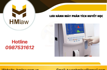 LƯU HÀNH MÁY PHÂN TÍCH HUYẾT HỌC