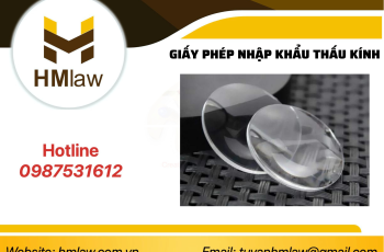 GIẤY PHÉP NHẬP KHẨU THẤU KÍNH