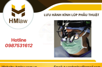 LƯU HÀNH KÍNH LÚP PHẪU THUẬT