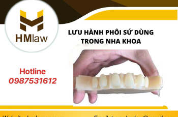 LƯU HÀNH PHÔI SỨ DÙNG TRONG NHA KHOA