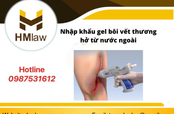 Nhập khẩu gel bôi vết thương hở từ nước ngoài