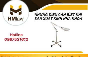 NHỮNG ĐIỀU CẦN BIẾT KHI SẢN XUẤT KÍNH NHA KHOA