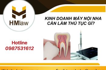 KINH DOANH MÁY NỘI NHA CẦN LÀM THỦ TỤC GÌ?