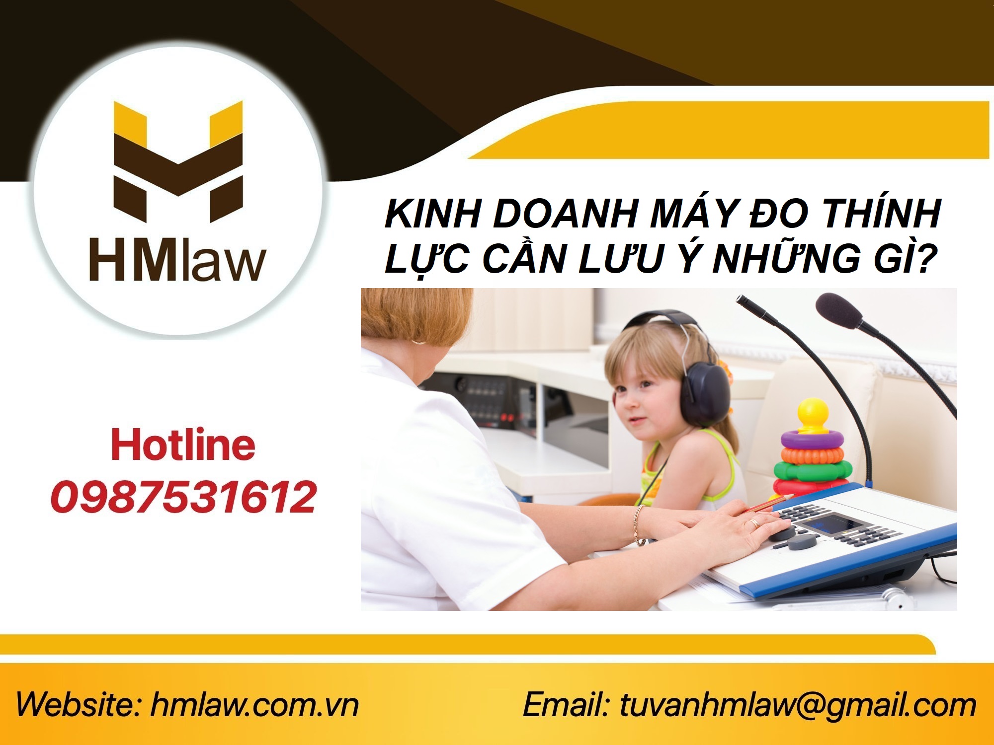 CÔNG BỐ ĐỦ ĐIỀU KIỆN MUA BÁN MÁY ĐO THÍNH LỰC