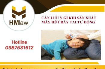 CẦN LƯU Ý GÌ KHI SẢN XUẤT MÁY HÚT RÁY TAI TỰ ĐỘNG