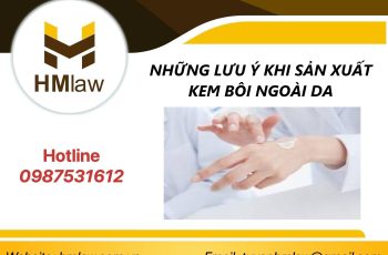 NHỮNG LƯU Ý KHI SẢN XUẤT KEM BÔI NGOÀI DA