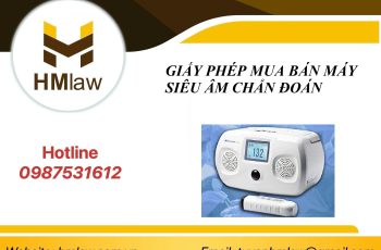 GIẤY PHÉP MUA BÁN MÁY SIÊU ÂM CHẨN ĐOÁN