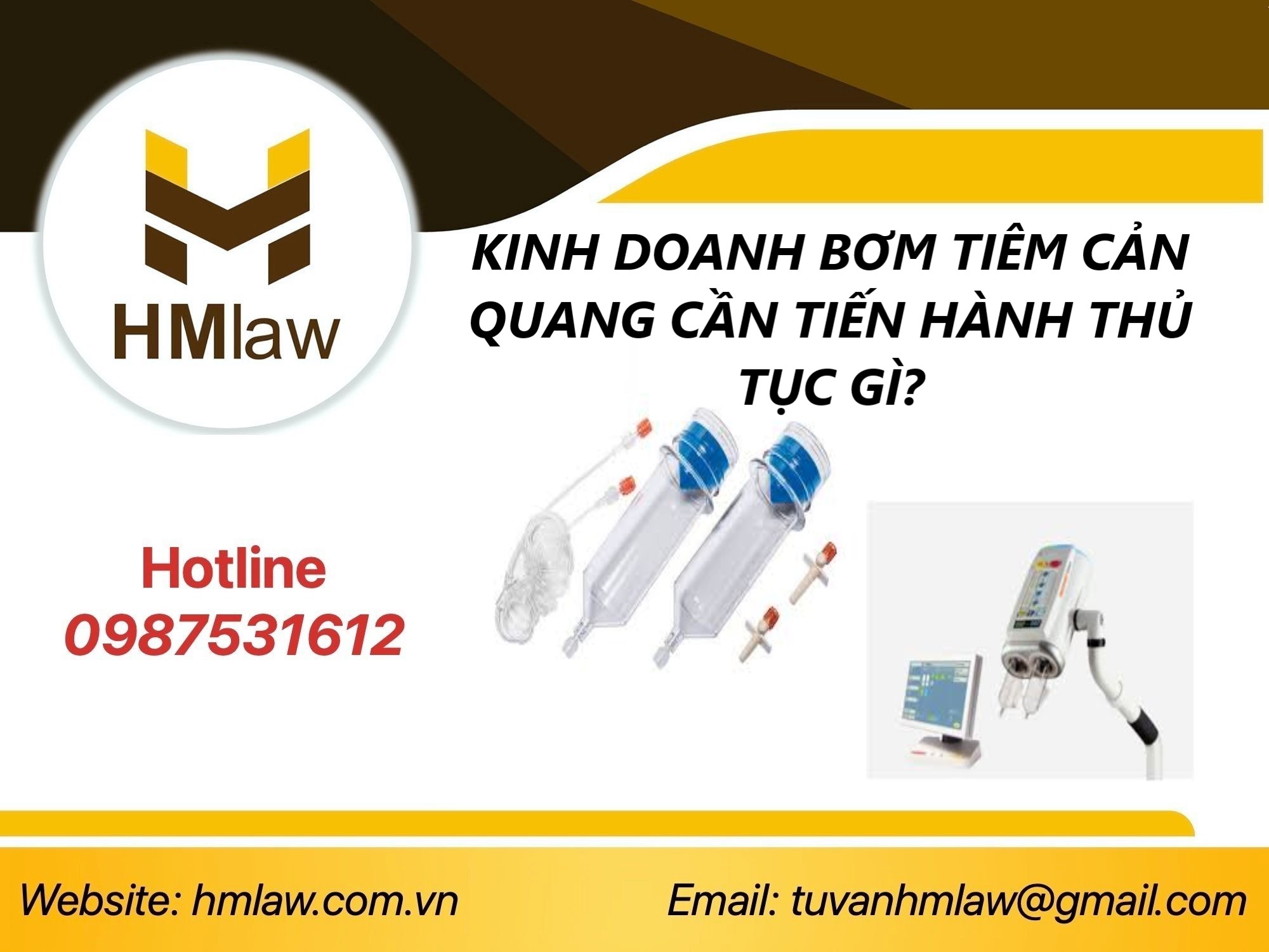 CÔNG BỐ ĐỦ ĐIỀU KIỆN MUA BÁN BƠM TIÊM CẢN QUANG