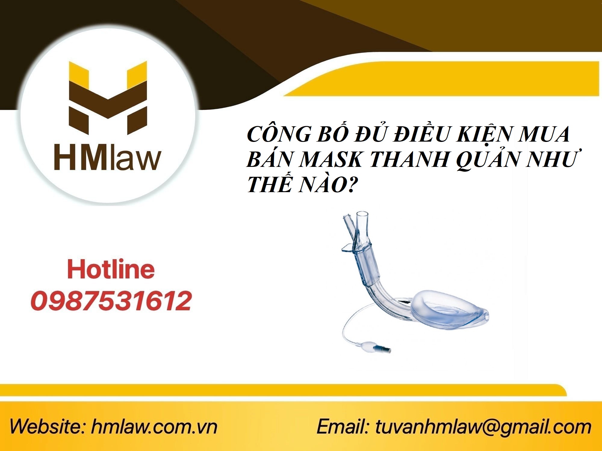 CÔNG BỐ ĐỦ ĐIỀU KIỆN MUA BÁN MASK THANH QUẢN NHƯ THẾ NÀO?