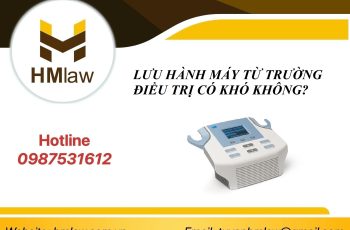 LƯU HÀNH MÁY TỪ TRƯỜNG ĐIỀU TRỊ CÓ KHÓ KHÔNG?