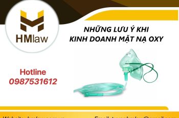 NHỮNG LƯU Ý KHI KINH DOANH MẶT NẠ OXY