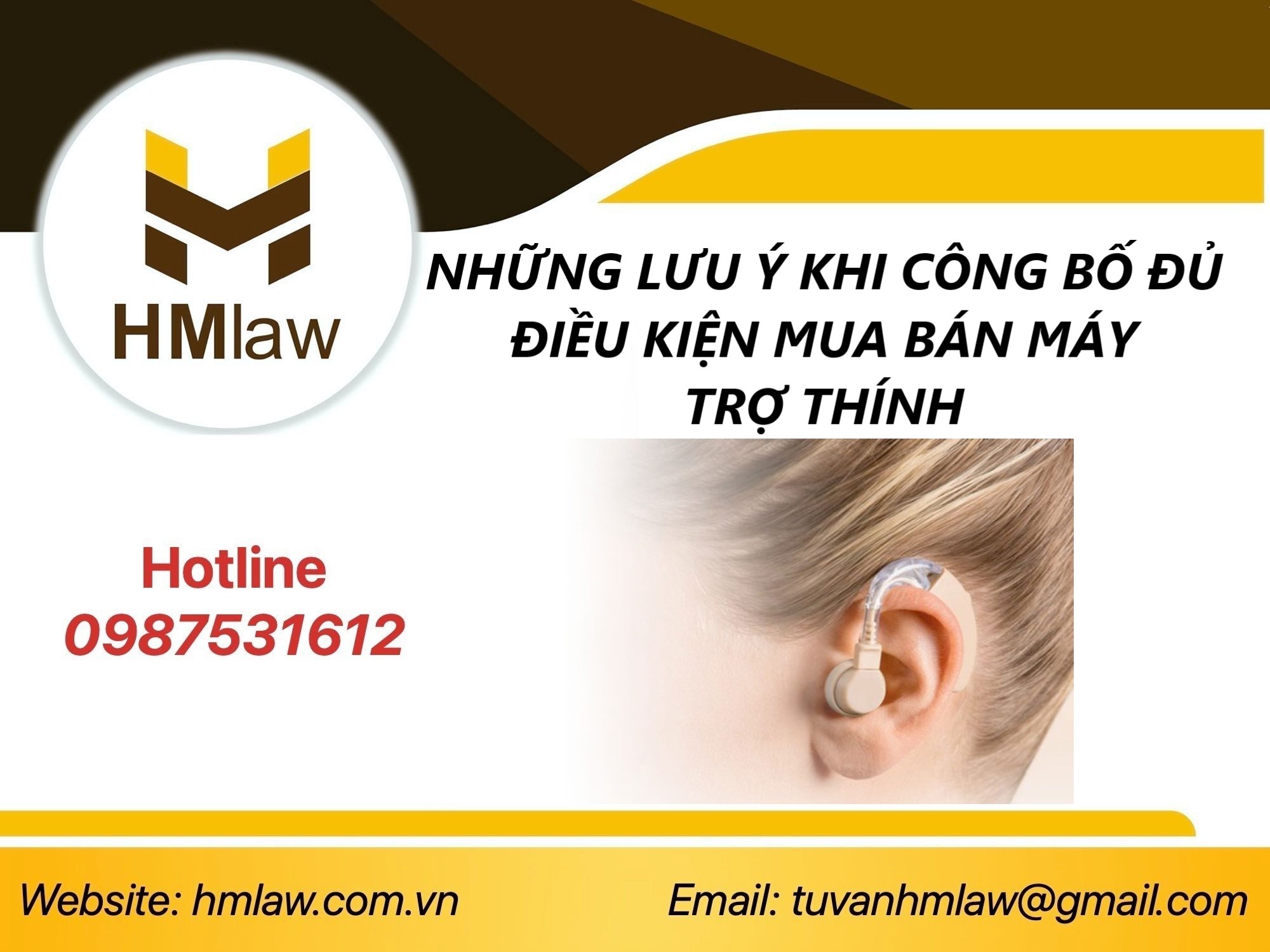 CÔNG BỐ ĐỦ ĐIỀU KIỆN MUA BÁN MÁY TRỢ THÍNH