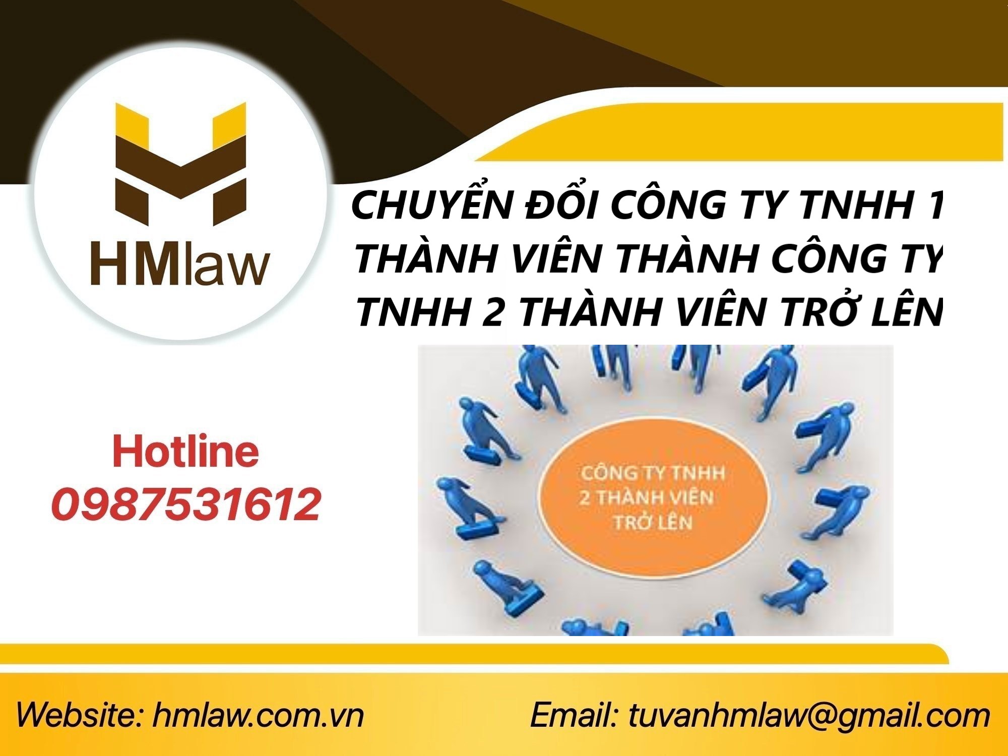 TH?TỤC CHUYỂN ĐỔI CÔNG TY TNHH 1 THÀNH VIÊN SANG 2 THÀNH VIÊN