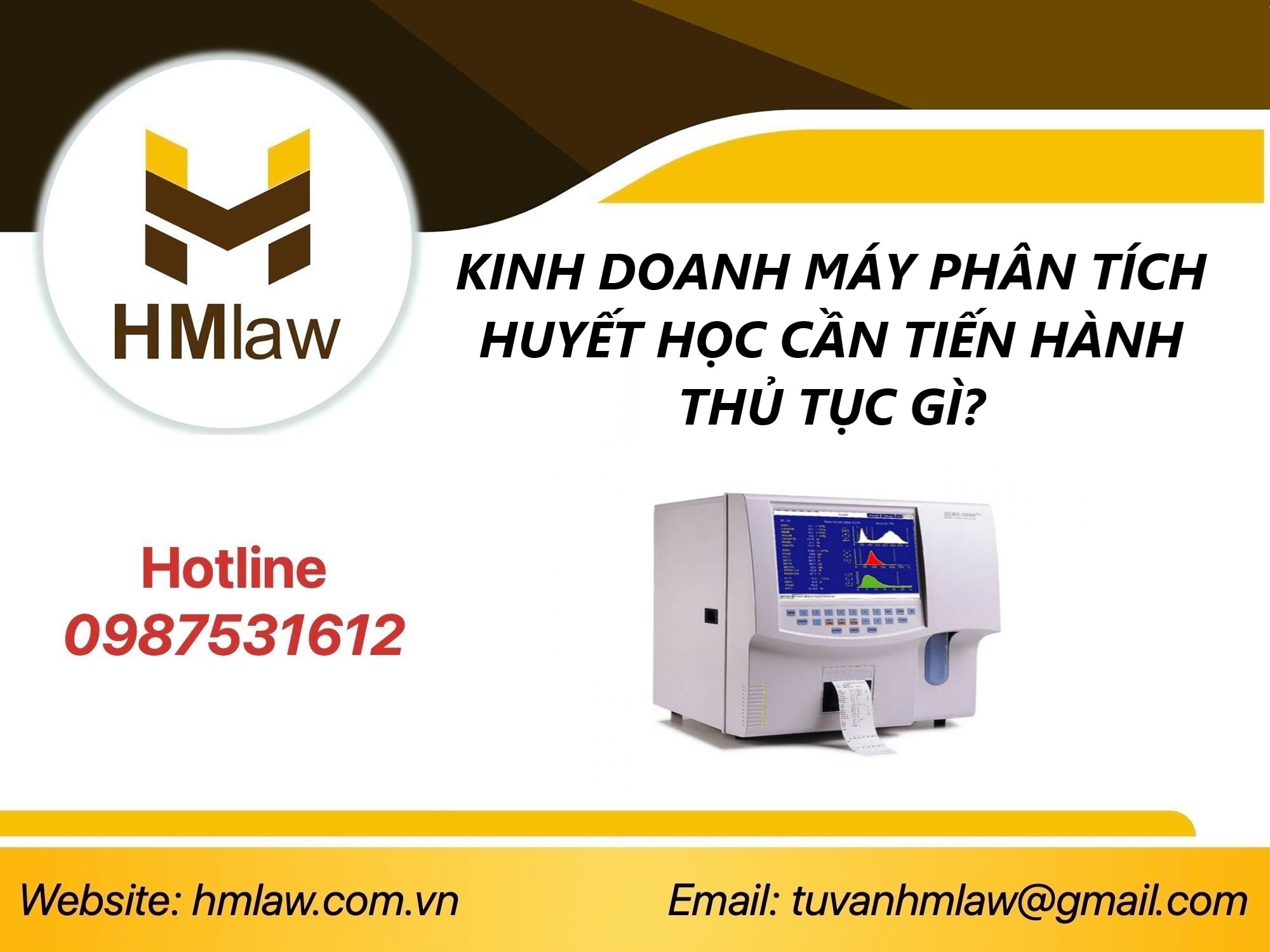 CÔNG BỐ ĐỦ ĐIỀU KIỆN MUA BÁN MÁY PHÂN TÍCH HUYẾT HỌC