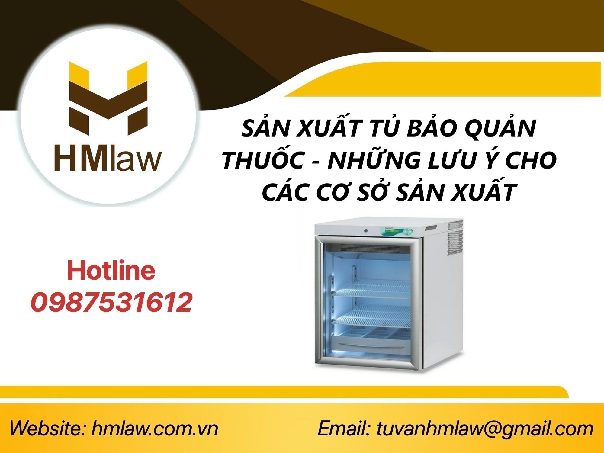 CÔNG BỐ ĐỦ ĐIỀU KIỆN SẢN XUẤT TỦ BẢO QUẢN THUỐC