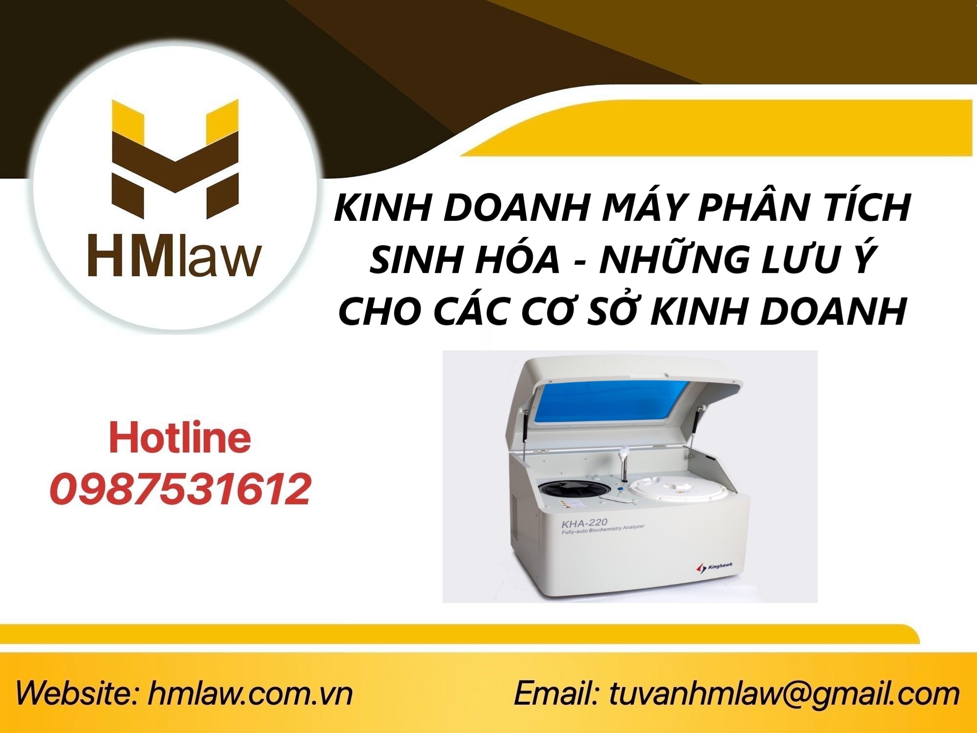 CÔNG BỐ ĐỦ ĐIỀU KIỆN MUA BÁN MÁY PHÂN TÍCH SINH HÓA