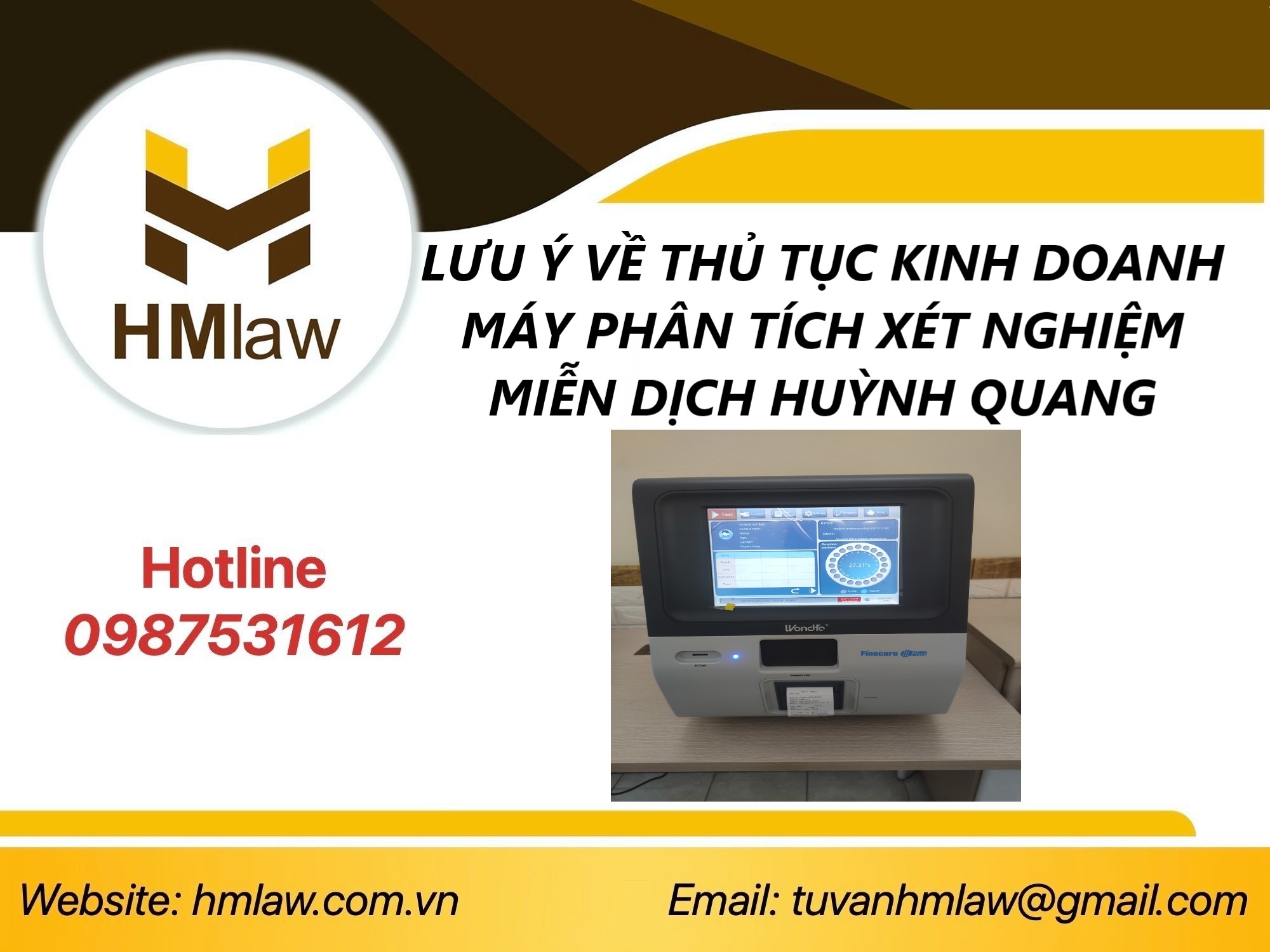 CÔNG BỐ ĐỦ ĐIỀU KIỆN MUA BÁN MÁY PHÂN TÍCH XÉT NGHIỆM MIỄN DỊCH HUỲNH QUANG