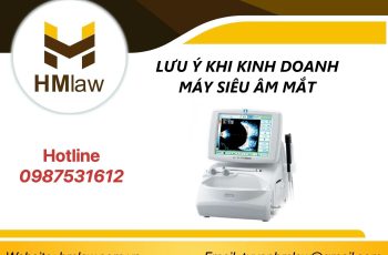 LƯU Ý KHI KINH DOANH MÁY SIÊU ÂM MẮT