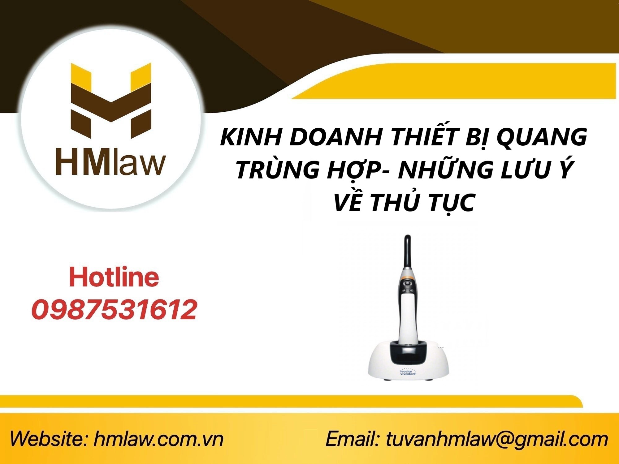 CÔNG BỐ ĐỦ ĐIỀU KIỆN MUA BÁN THIẾT BỊ QUANG TRÙNG HỢP