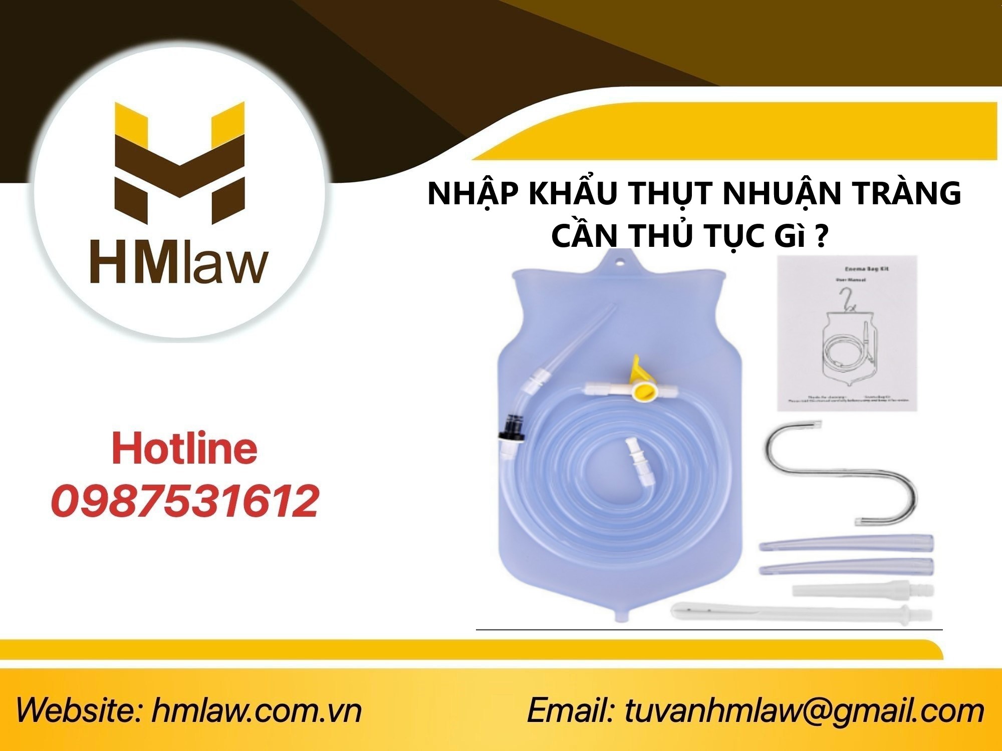  NHẬP KHẨU THỤT NHUẬN TRÀNG CẦN THỦ TỤC GÌ ?