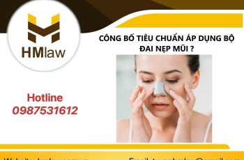 CÔNG BỐ TIÊU CHUẨN ÁP DỤNG BỘ ĐAI NẸP MŨI ?