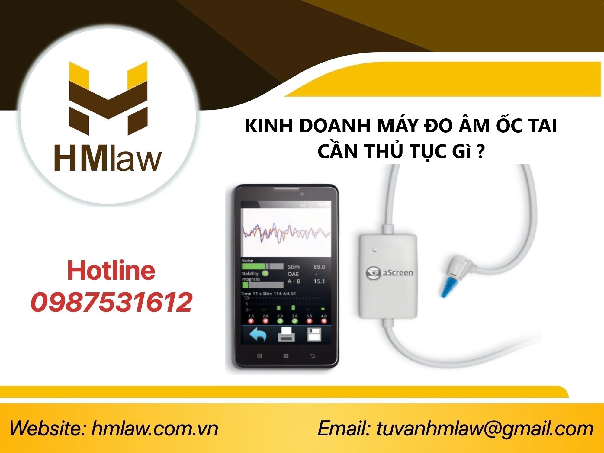 KINH DOANH MÁY ĐO ÂM ỐC TAI CẦN THỦ TỤC GÌ ?