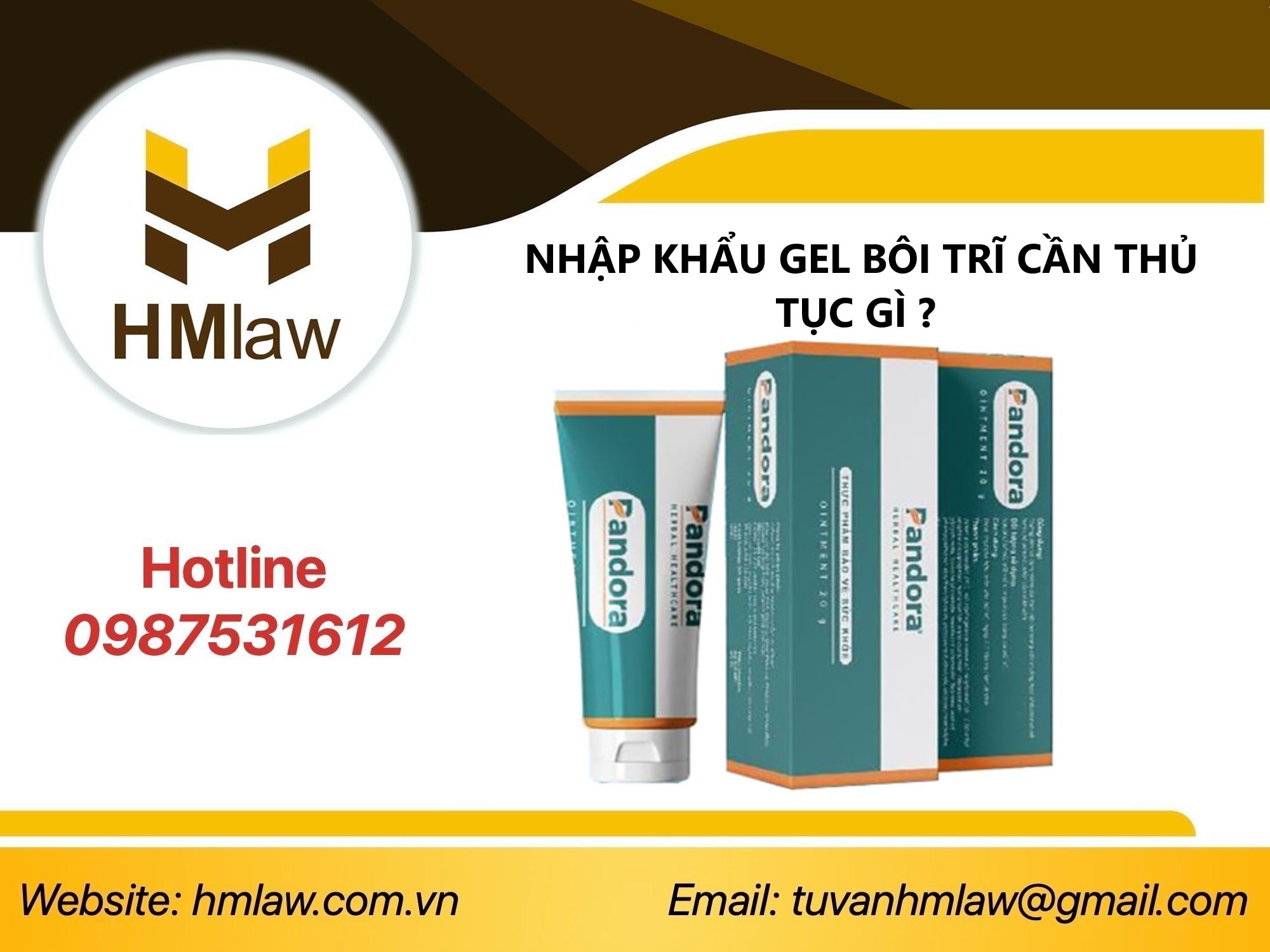  NHẬP KHẨU GEL BÔI TRĨ CẦN THỦ TỤC GÌ ?