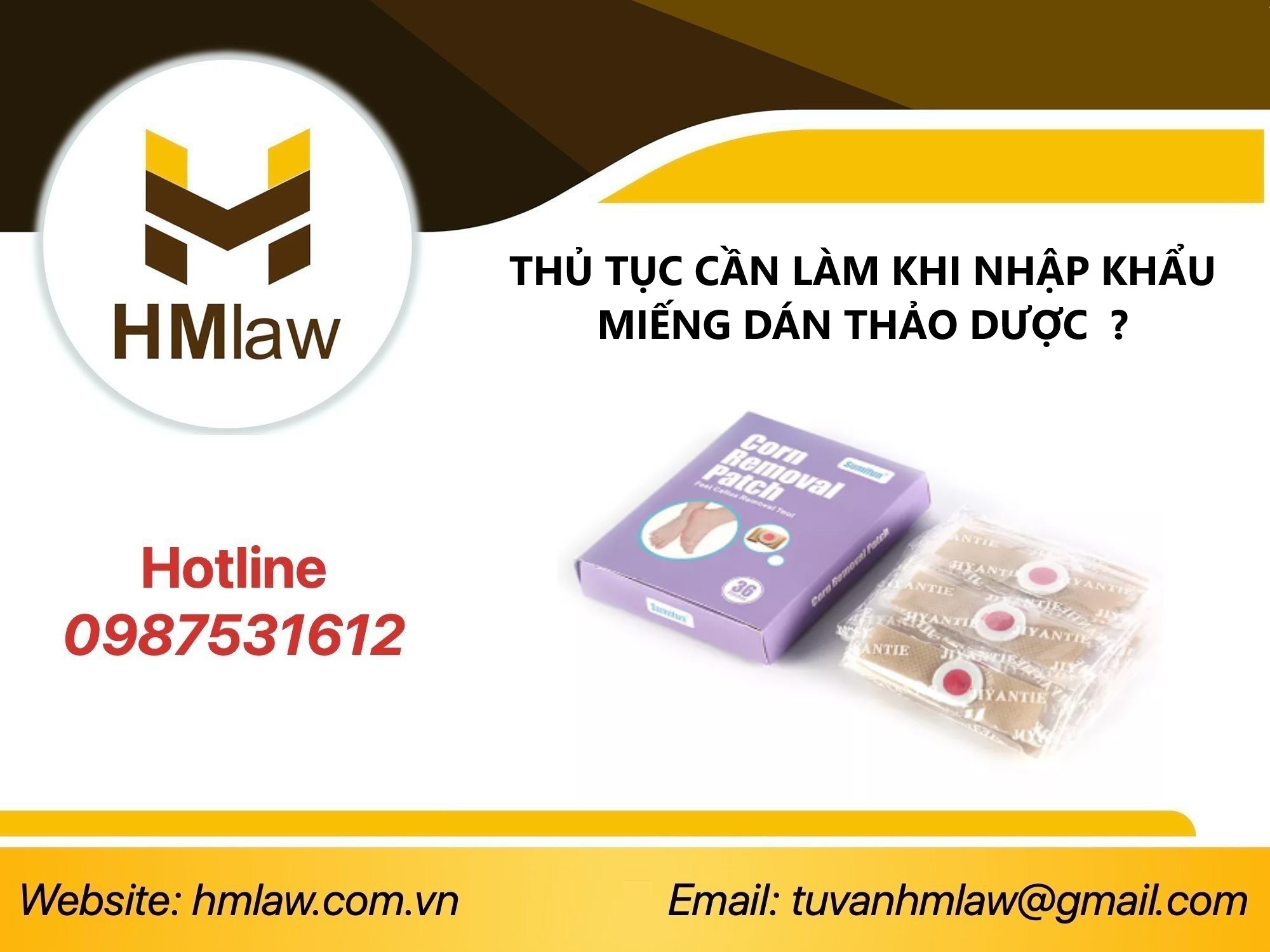 THỦ TỤC CẦN LÀM KHI NHẬP KHẨU MIẾNG DÁN THẢO DƯỢC  ?