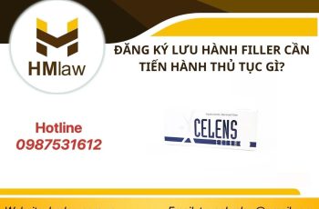 ĐĂNG KÝ LƯU HÀNH FILLER CẦN TIẾN HÀNH THỦ TỤC GÌ?