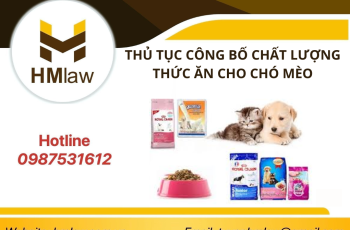 THỦ TỤC CÔNG BỐ CHẤT LƯỢNG THỨC ĂN CHO CHÓ MÈO