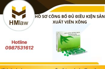 HỒ SƠ CÔNG BỐ ĐỦ ĐIỀU KIỆN SẢN XUẤT VIÊN XÔNG