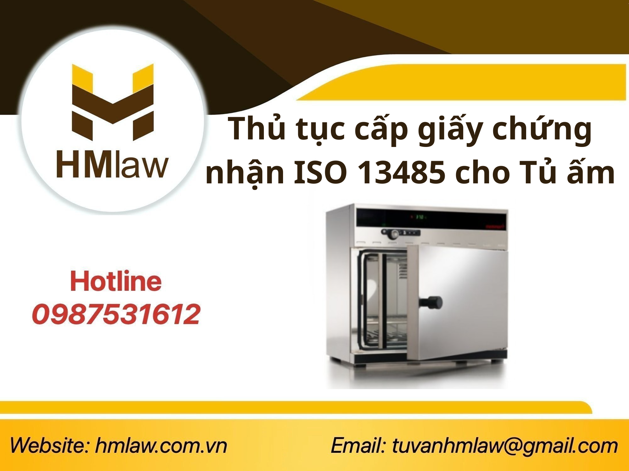 THỦ TỤC CẤP GIẤY CHỨNG NHẬN ISO 13485 CHO TỦ ẤM