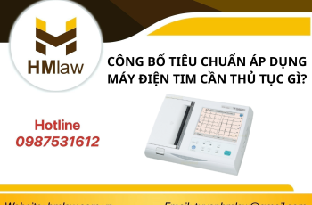 CÔNG BỐ TIÊU CHUẨN ÁP DỤNG MÁY ĐIỆN TIM CẦN THỦ TỤC GÌ?