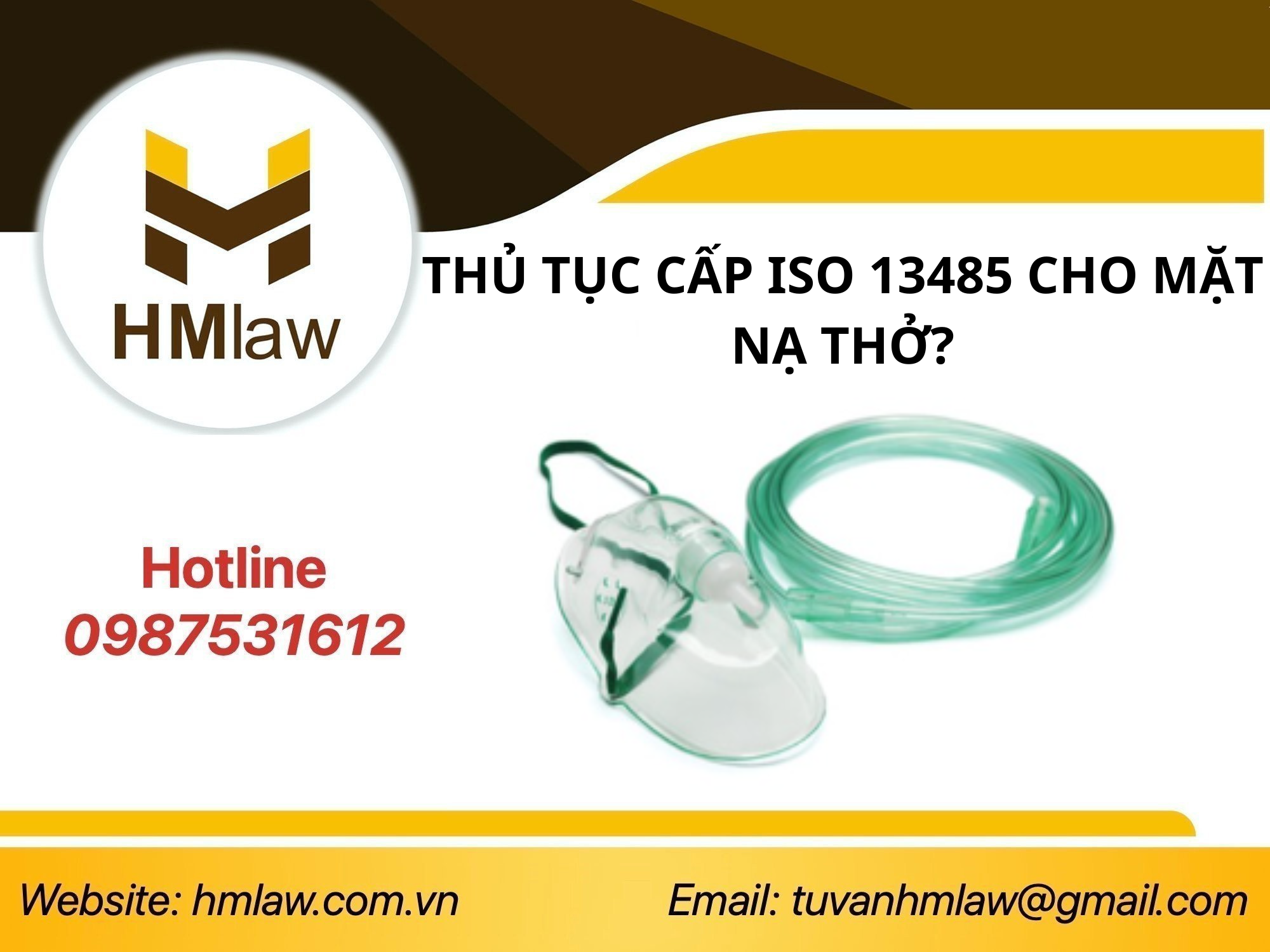 THỦ TỤC CẤP ISO 13485 CHO MẶT NẠ THỞ?